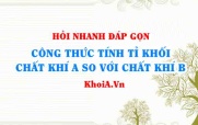 Công thức tính tỉ khối của khí A so với khí B? KHTN 8